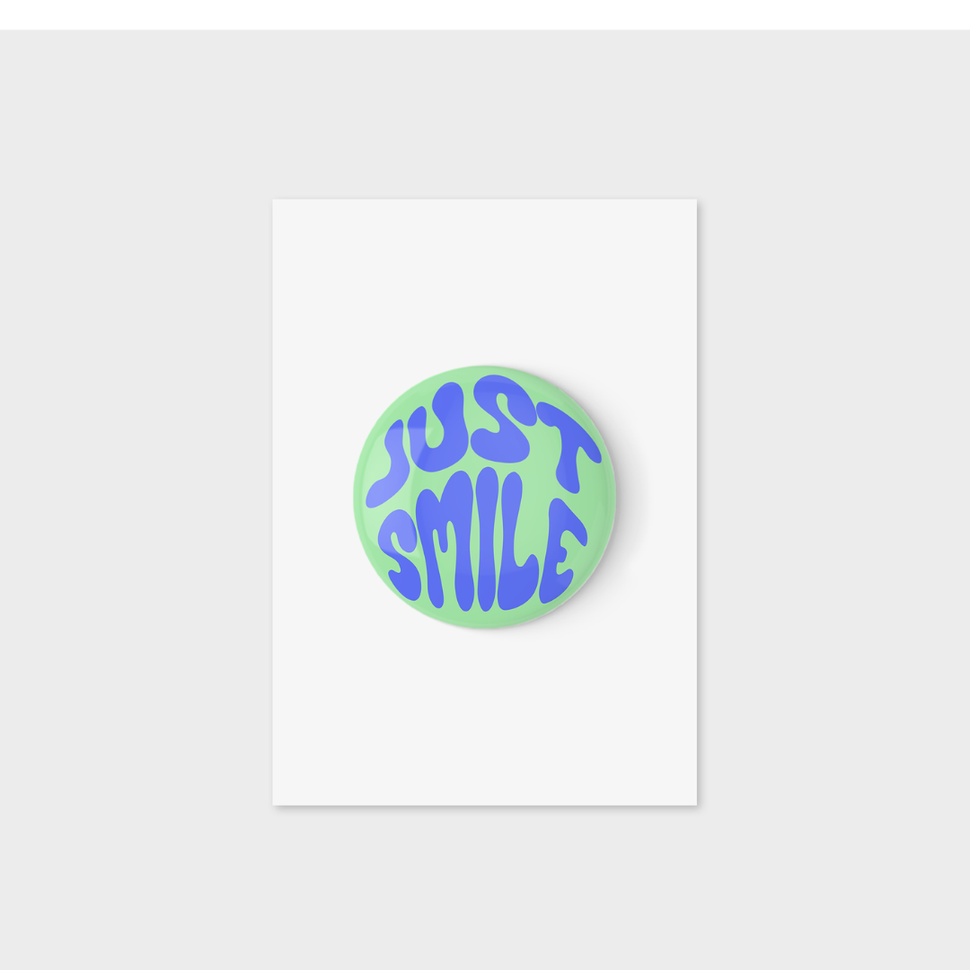 Just Smile Button