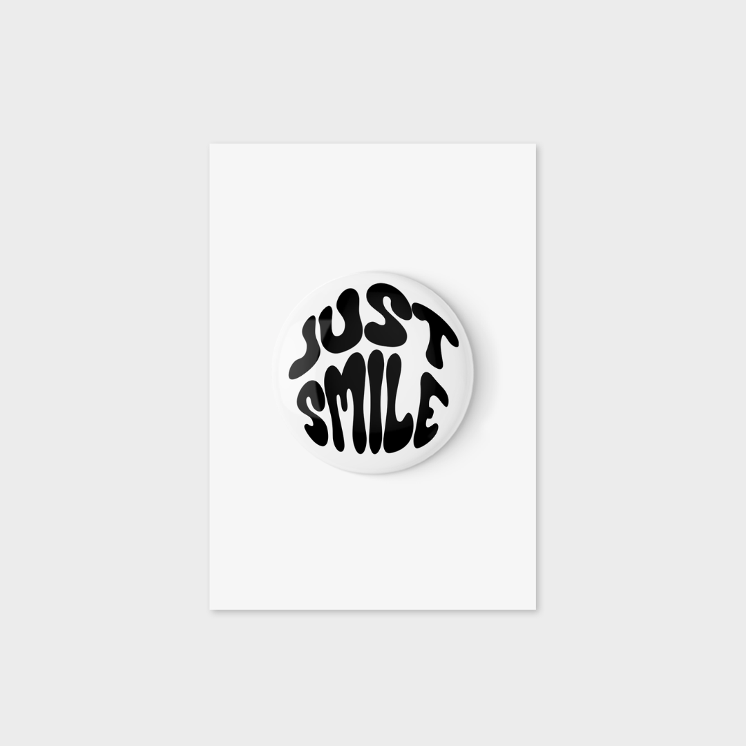 Just Smile Button