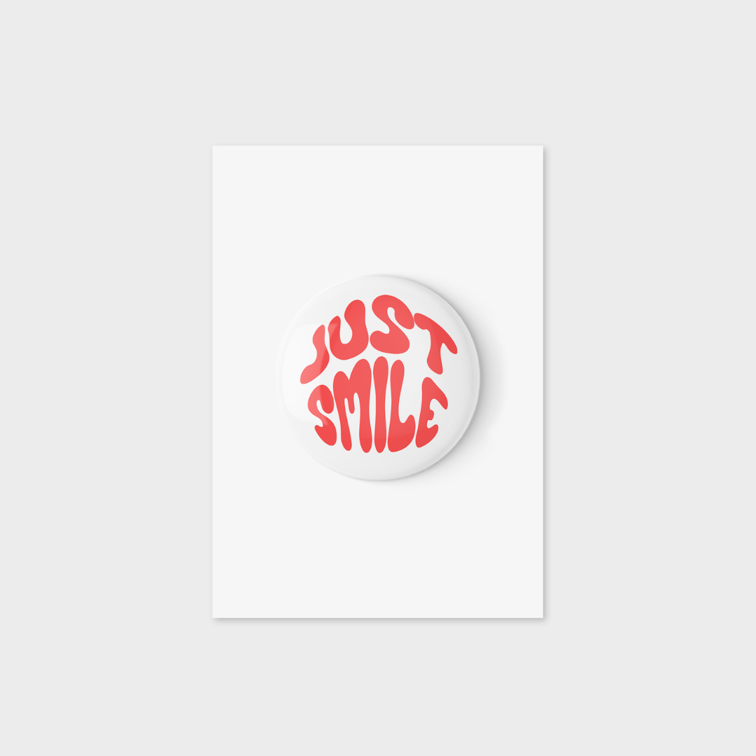 Just Smile Button