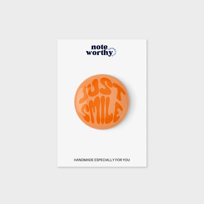 Just Smile Pin Button