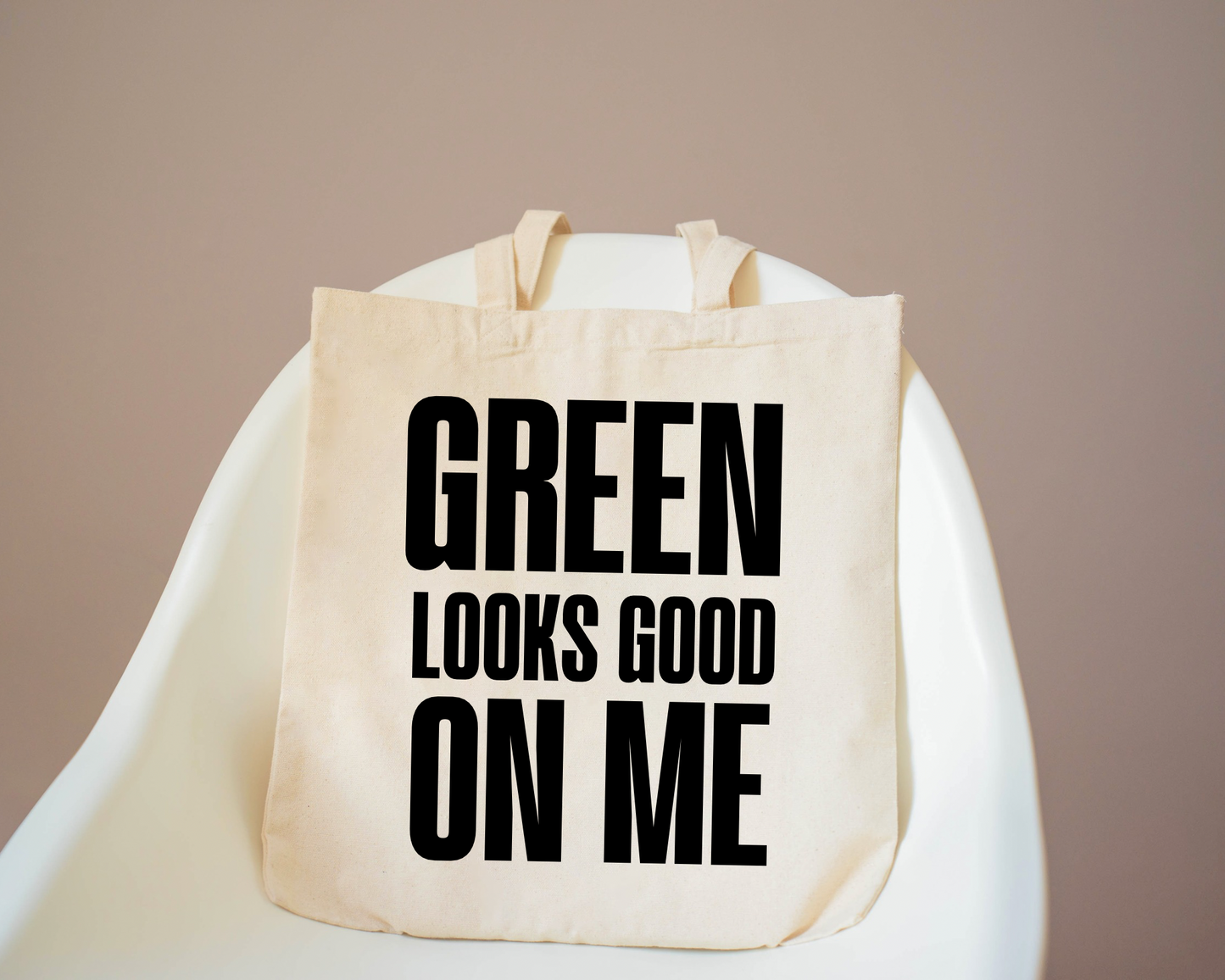 Green Looks Good on Me Tote