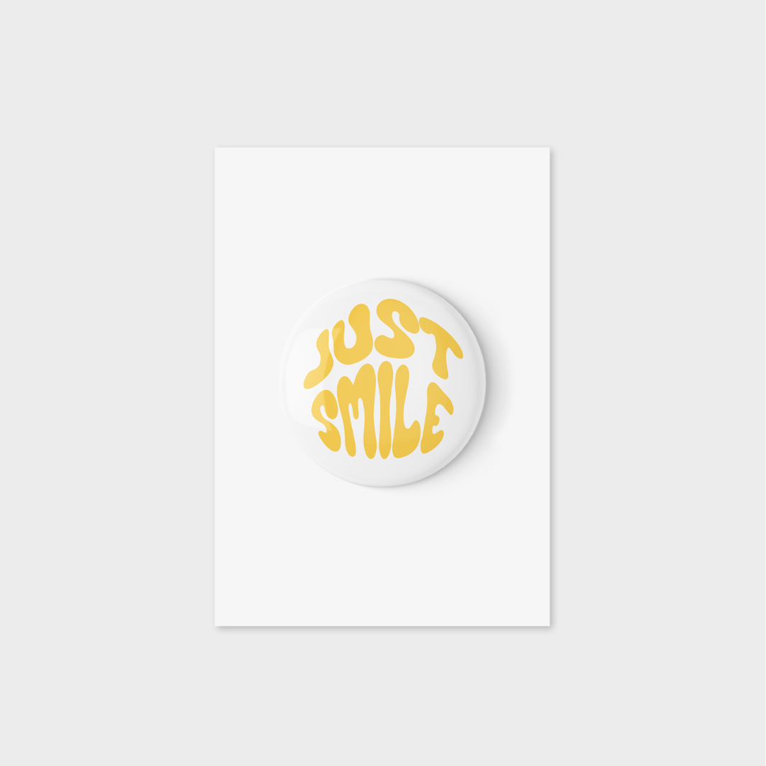 Just Smile Button