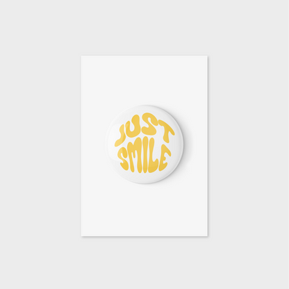 Just Smile Button