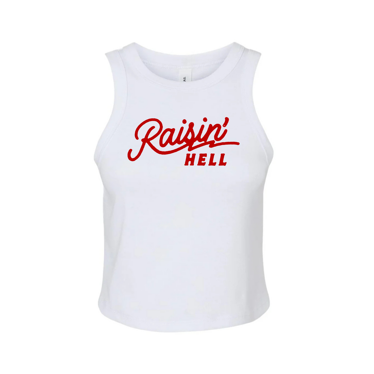 Raisin’ Hell Tank