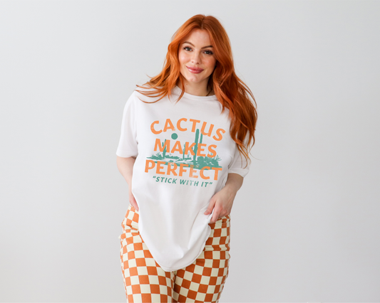 Cactus Makes Perfect Tee
