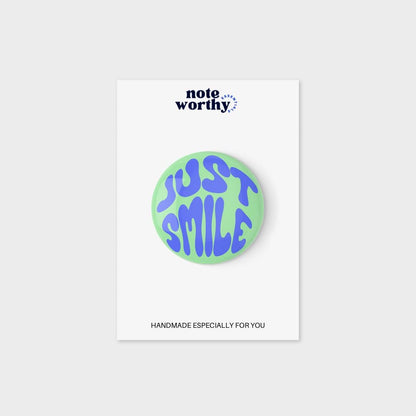 Just Smile Pin Button